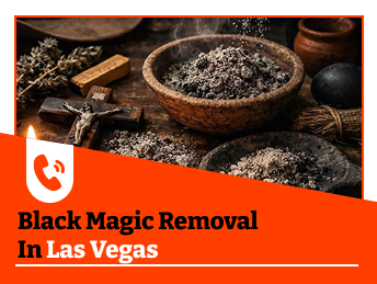 Black Magic Removal in Las Vegas