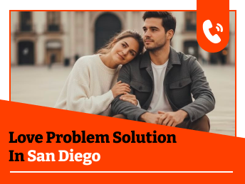 Love Problem Solution in San Diego