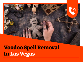 Voodoo Spell Removal in Las Vegas